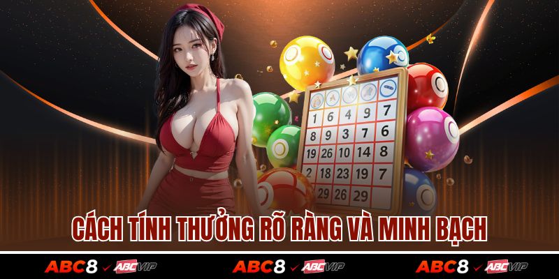 Cách tính thưởng rõ ràng và minh bạch