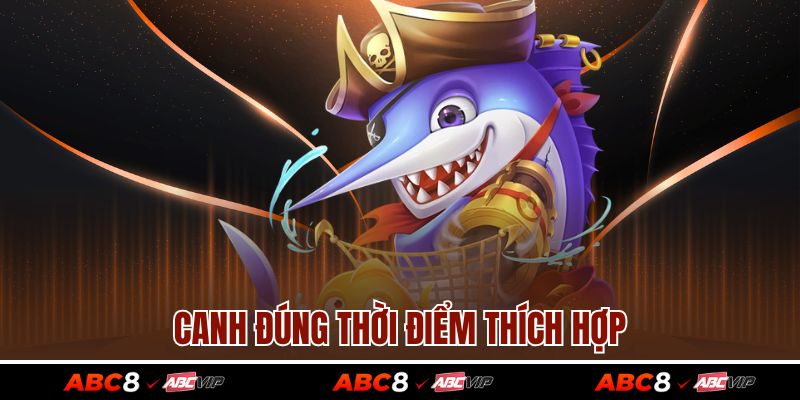 Bắn Cá Đổi Thưởng - Bật Mí Mẹo Bắn Chuẩn, Trúng Vàng Ngay 3 Canh đúng thời điểm thích hợp