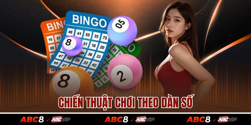 Chiến thuật chơi theo dàn số