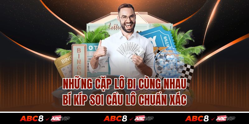 Những Cặp Lô Đi Cùng Nhau - Bí Kíp Soi Cầu Lô Chuẩn Xác 1 Những Cặp Lô Đi Cùng Nhau - Bí Kíp Soi Cầu Lô Chuẩn Xác