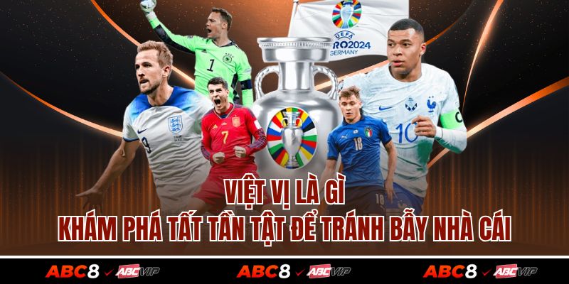 Việt Vị Là Gì – Khám Phá Tất Tần Tật Để Tránh Bẫy Nhà Cái 1 Việt Vị Là Gì – Khám Phá Tất Tần Tật Để Tránh Bẫy Nhà Cái